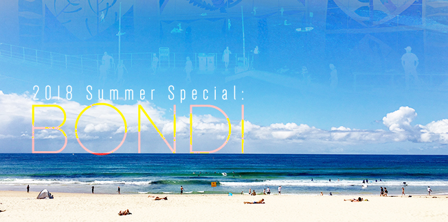 2018 Summer Special: Bondi