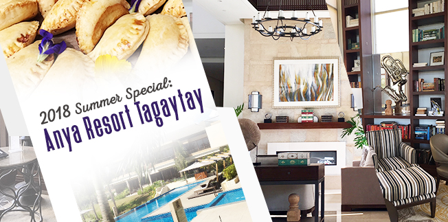 2018 Summer Special: Anya Resort Tagaytay