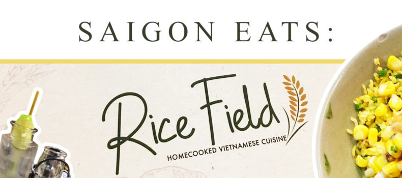 Saigon Eats: Rice Field