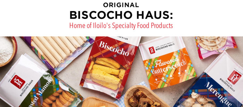 Original Biscocho Haus: Home of Iloilo’s Specialty Food Products