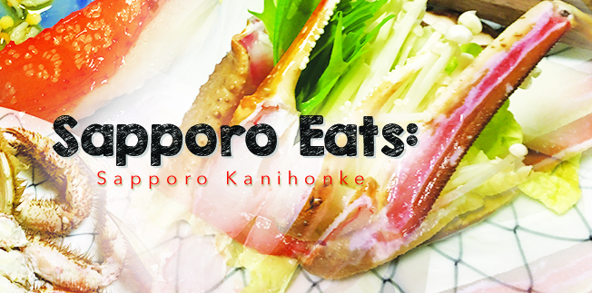 Sapporo Eats: Sapporo Kanihonke