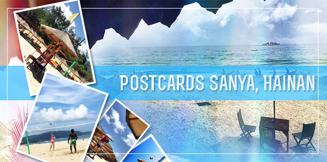 Postcards from Sanya, Hainan