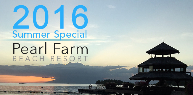 2016 Summer Special: Pearl Farm Beach Resort