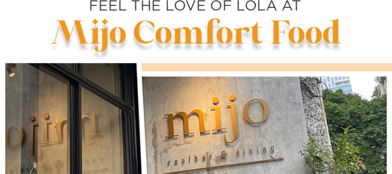 Feel the Love of Lola at Mijo Comfort Food