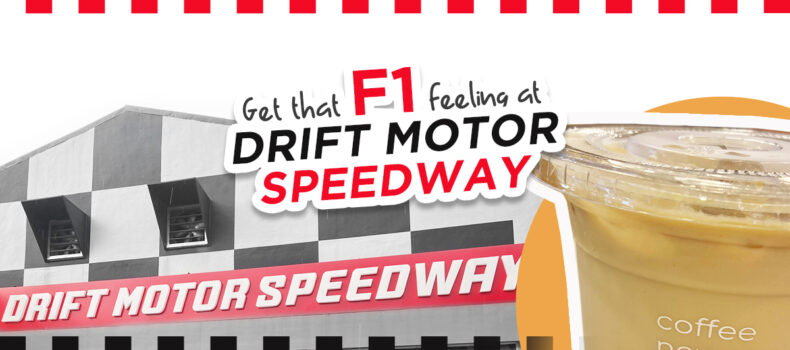 Get that F1 Feeling at Drift Motor Speedway