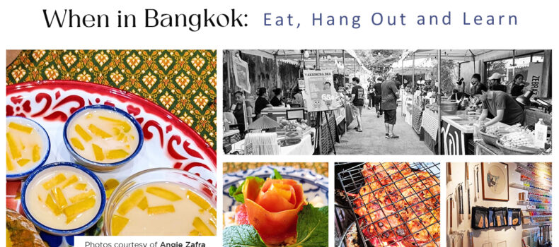 When in Bangkok: Eat, Hang Out and Learn