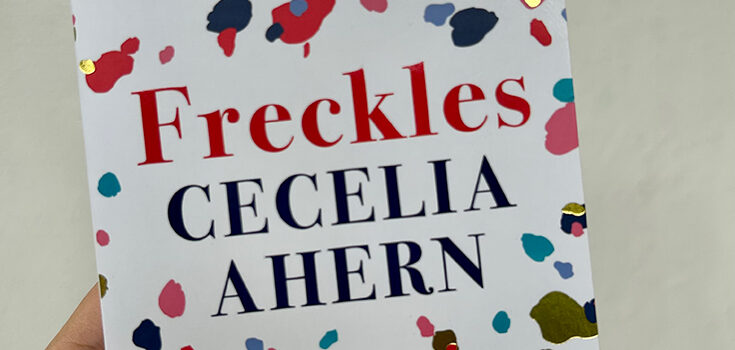 Freckles by Cecelia Ahern