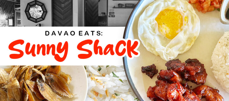 Davao Eats: Sunny Shack