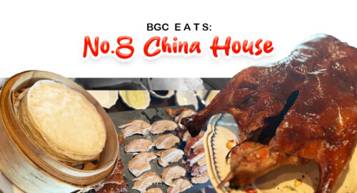 BGC Eats: No.8 China House