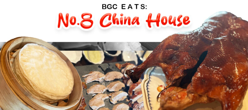 BGC Eats: No.8 China House