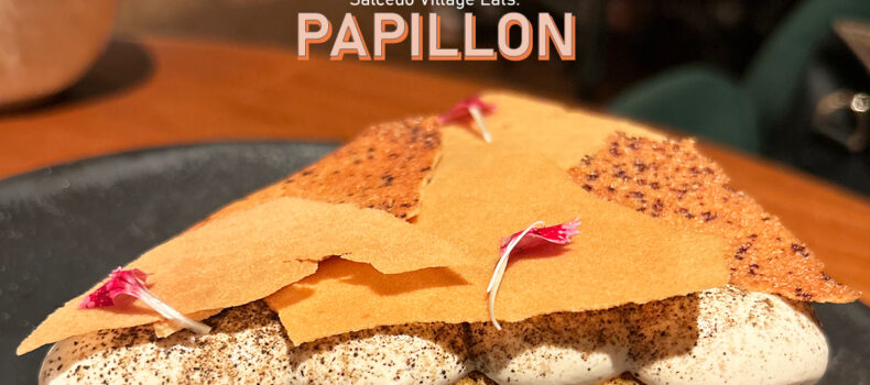 Salcedo Village Eats: Papillon