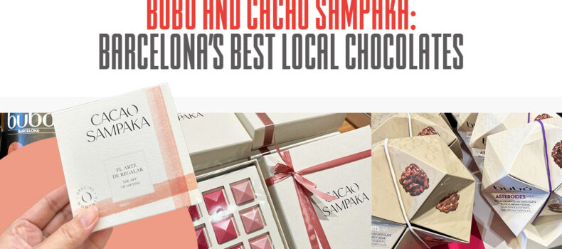 Bubó and Cacao Sampaka: Barcelona’s Best Local Chocolates