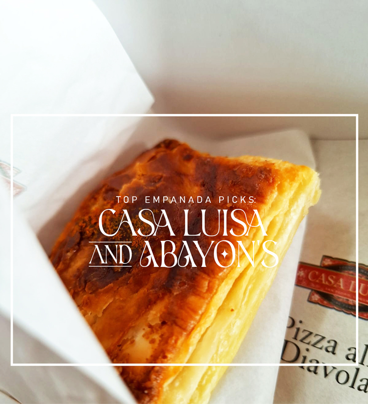 top-empanada-picks-casa-luisa-and-abayons_01