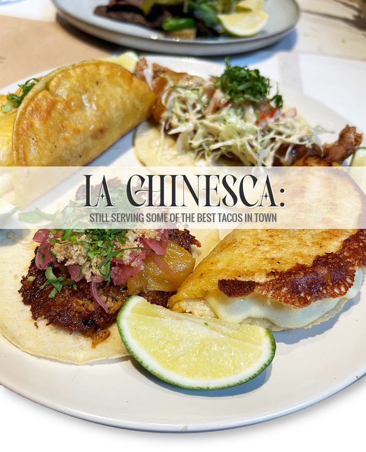 la-chinesca-still-serving-some-of-the-best-tacos-in-town_01