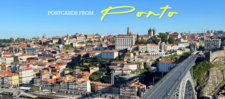 Postcards from Porto