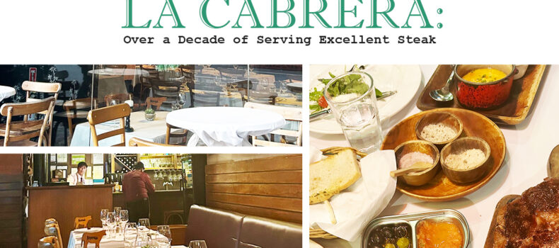 La Cabrera: Over a Decade of Serving Excellent Steak
