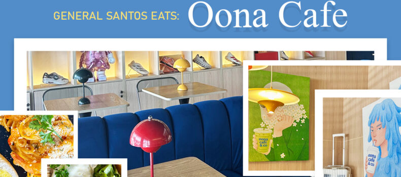 General Santos Eats: Oona Cafe