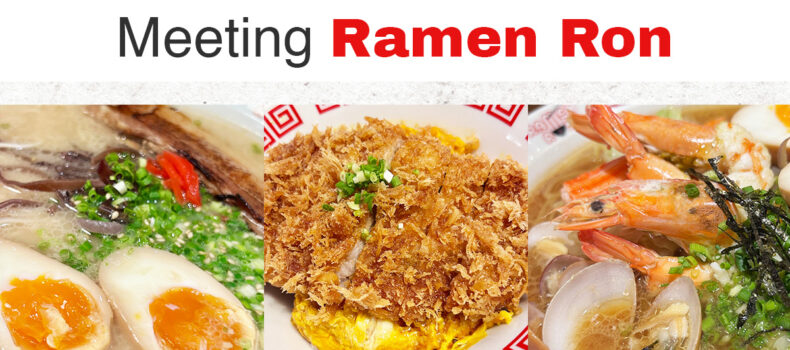 Meeting Ramen Ron