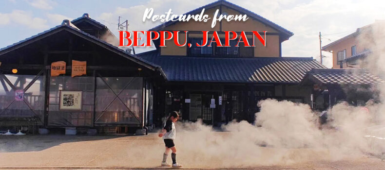 Postcards from Beppu, Japan