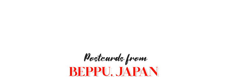 postcards-from-beppu-japan_01