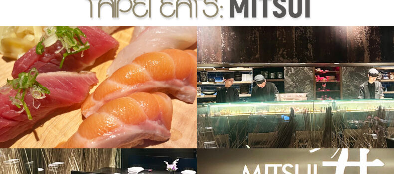 Taipei Eats: Mitsui